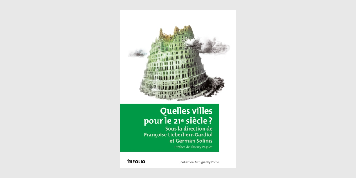 Quelle villes pour le 21 siècle