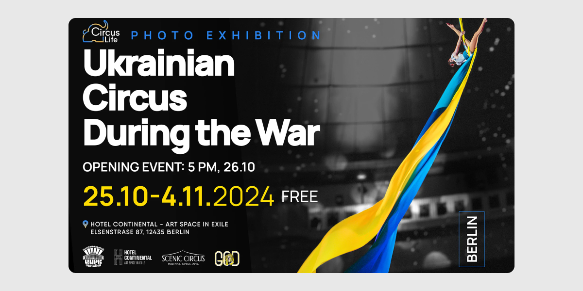 Фотовиставка, організована командою CircusLife, Берлін